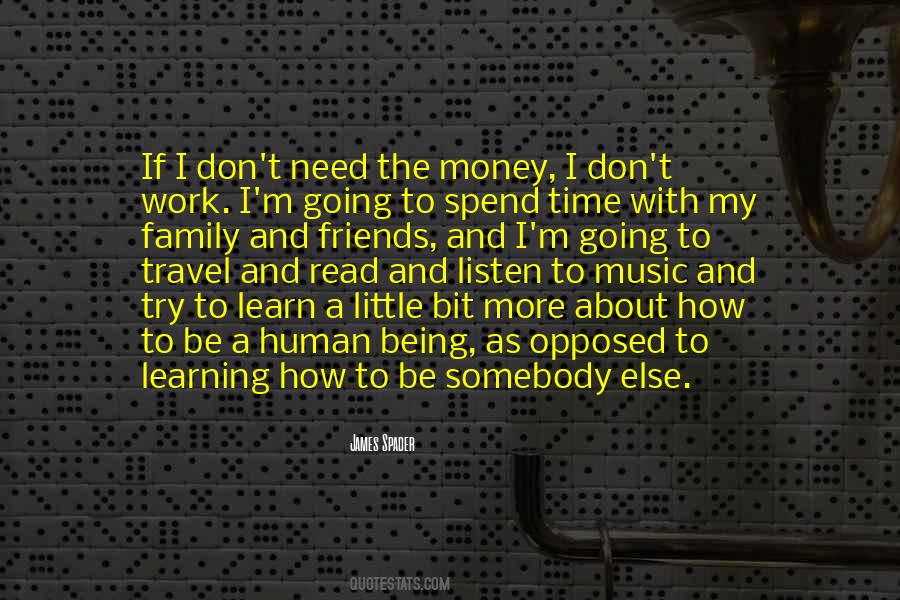 Quotes About Time With Family And Friends #1096463
