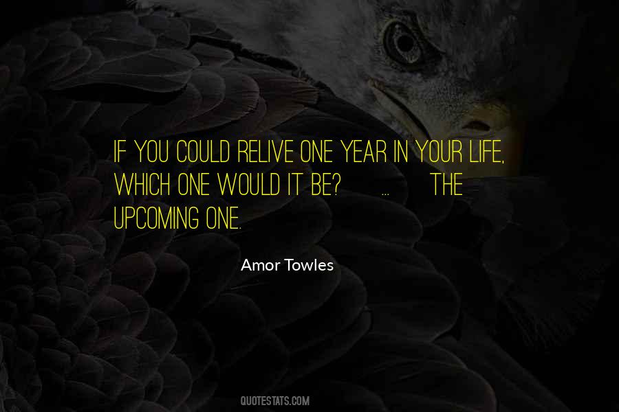 Quotes About Upcoming Year #405961