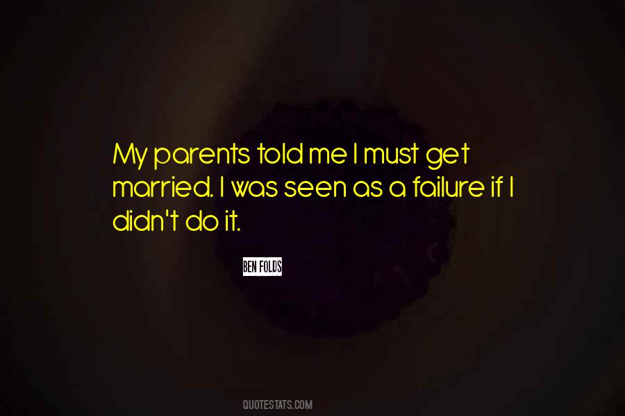 Quotes About Failure As A Parent #132823