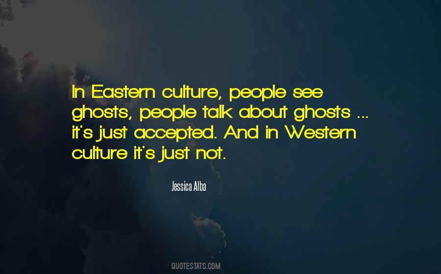 Quotes About Eastern Culture #1522398