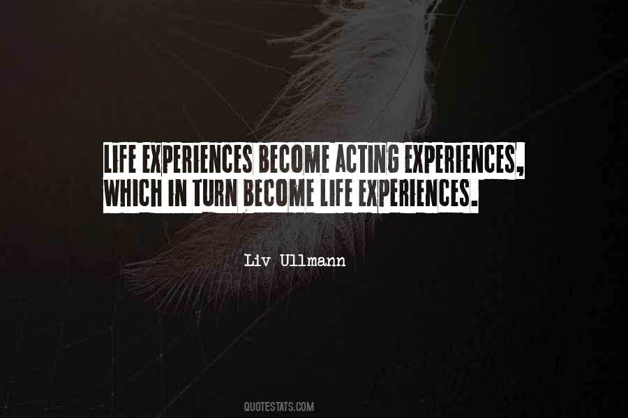 Quotes About Experiences In Life #144751