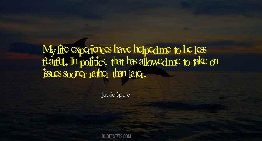 Quotes About Experiences In Life #177800