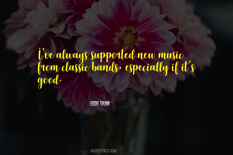 Good Bands Quotes #1853894