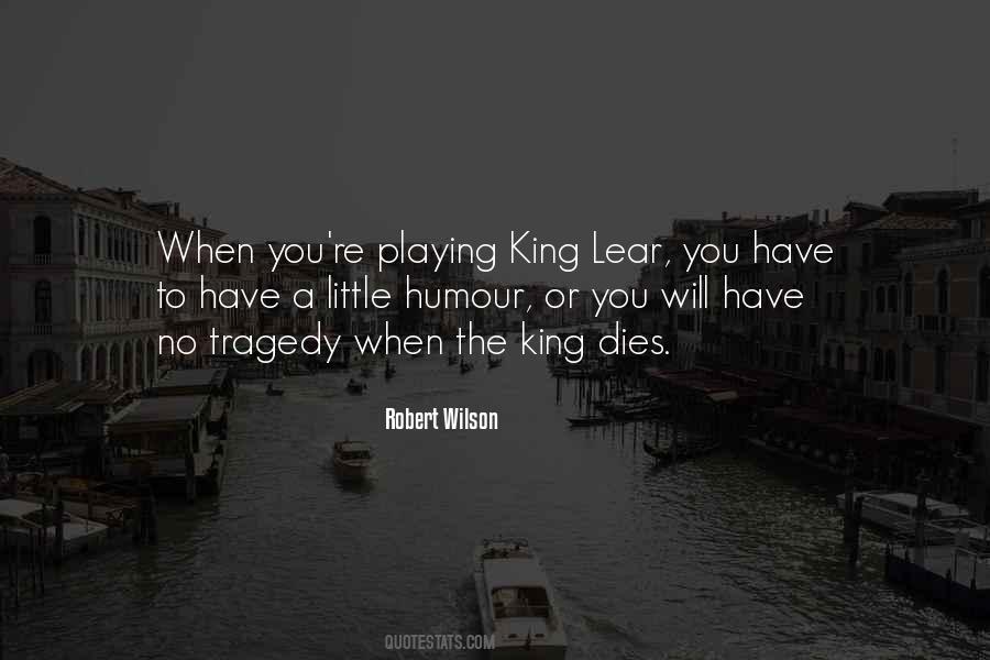 Quotes About King Lear #1043499