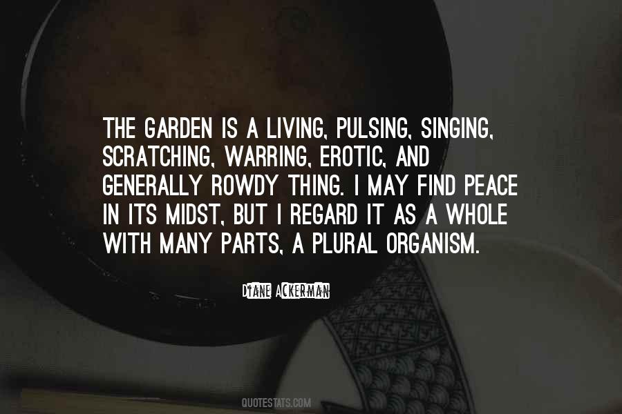 Living Organism Quotes #1470122