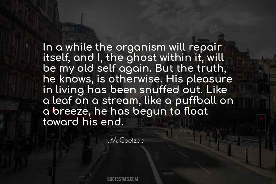 Living Organism Quotes #966890