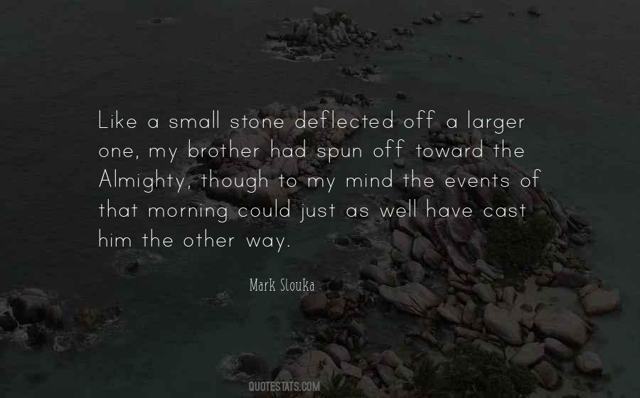 Small Events Quotes #1864269