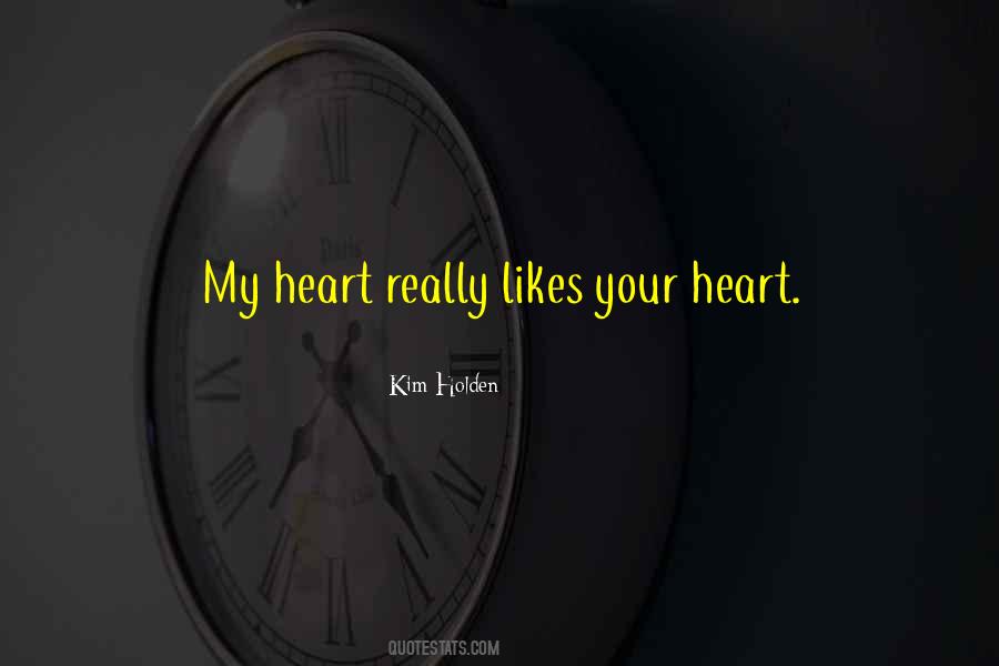 Quotes About Your Likes #1147667