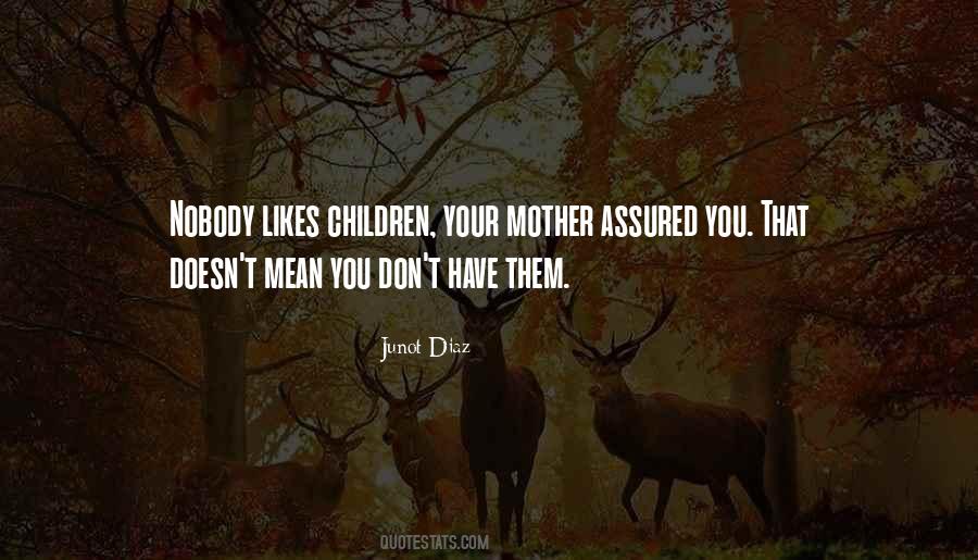 Quotes About Your Likes #425806