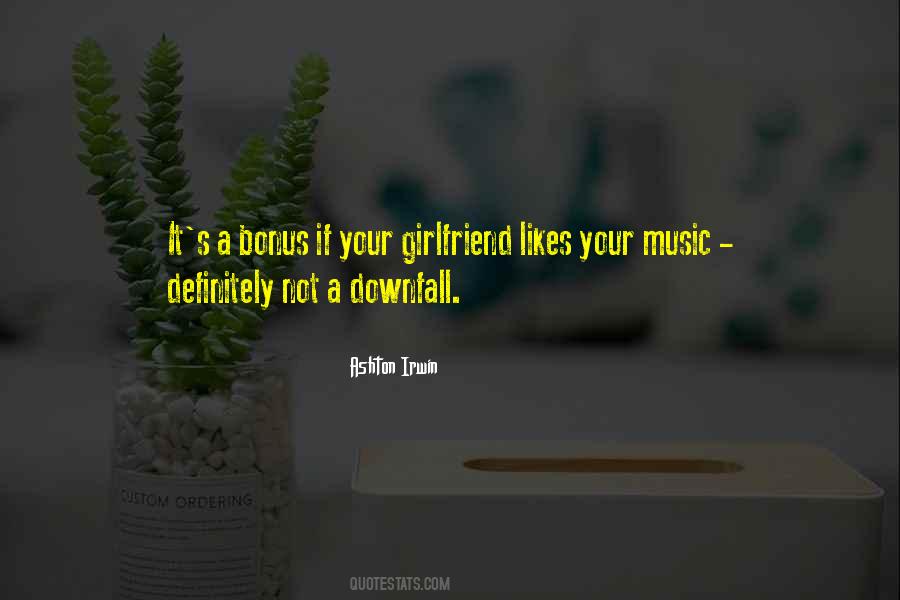Quotes About Your Likes #716361