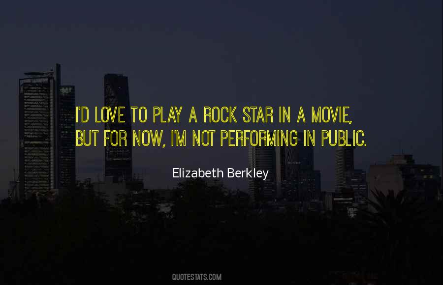 Rock Star Quotes #1056514