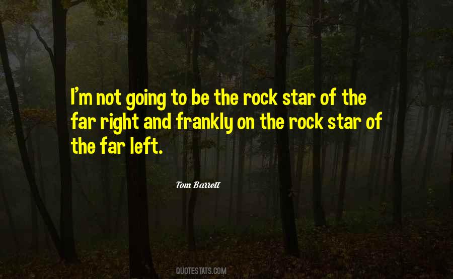 Rock Star Quotes #1078396