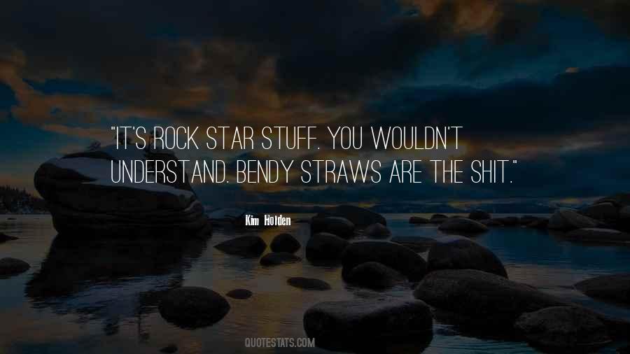 Rock Star Quotes #1278617