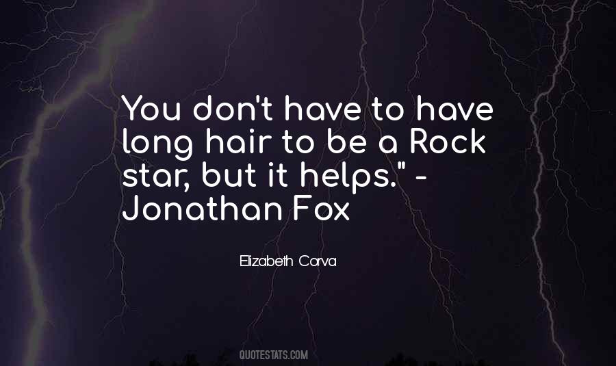 Rock Star Quotes #1363023