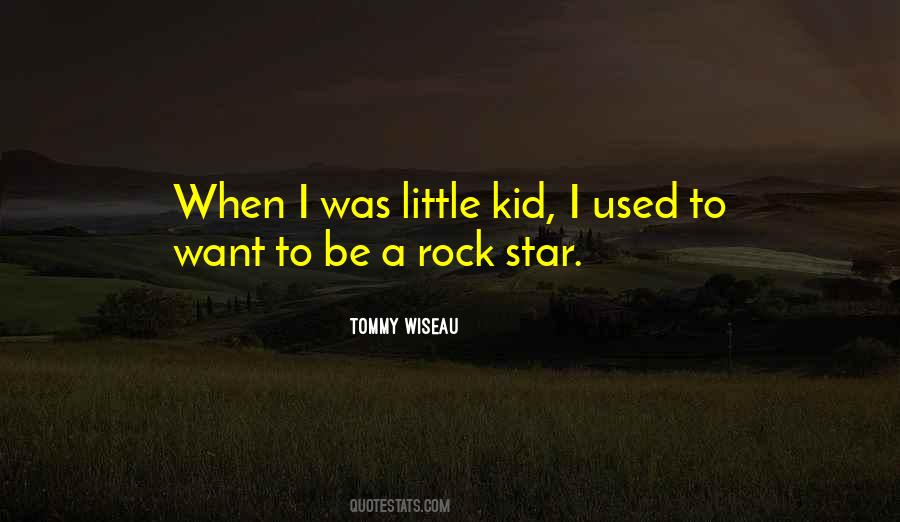 Rock Star Quotes #1708866