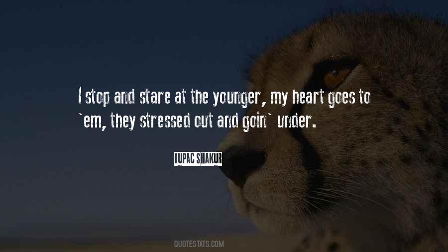 Quotes About Stare #1183300