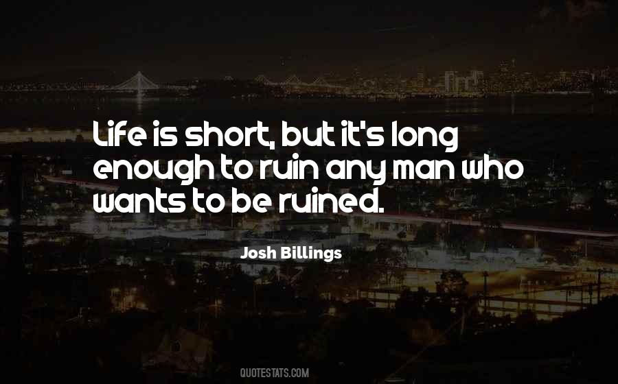 Quotes About Ruined Life #125545