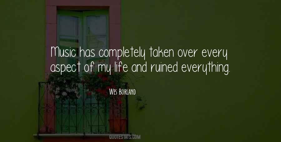 Quotes About Ruined Life #238115
