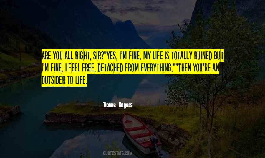 Quotes About Ruined Life #32122