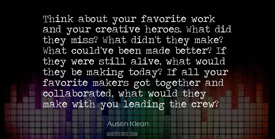 Favorite Heroes Quotes #1055359