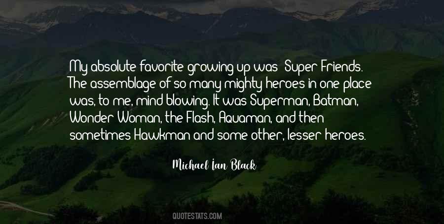 Favorite Heroes Quotes #155573