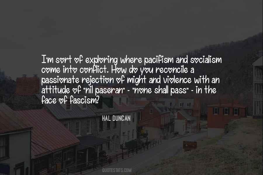 Quotes About Pacifism #1839888