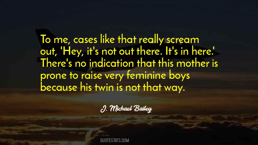 Twin Boys Quotes #496031