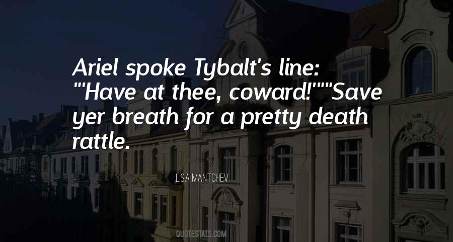 Quotes About Tybalt #1522472