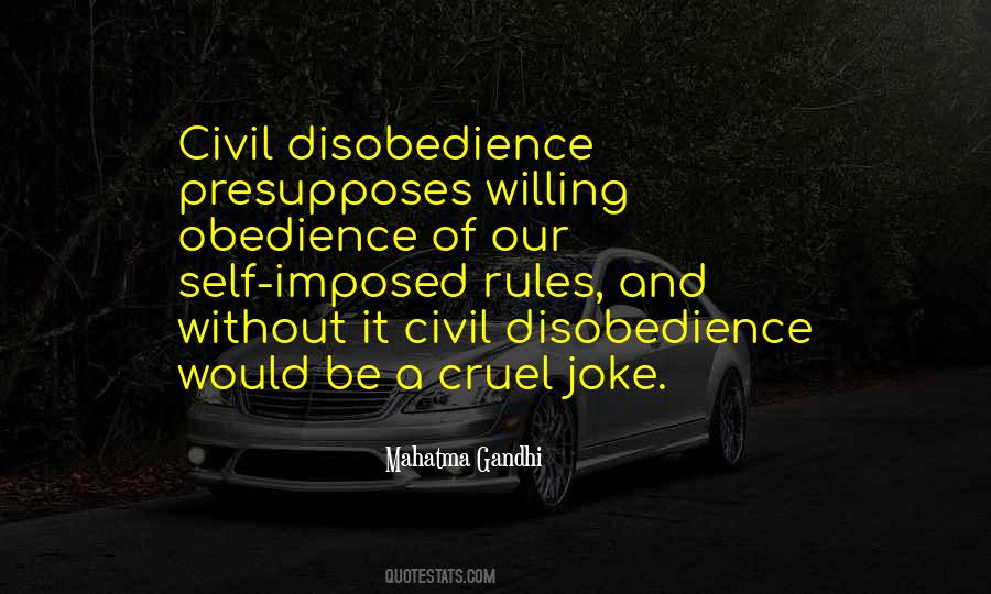 Disobedience And Obedience Quotes #1265374