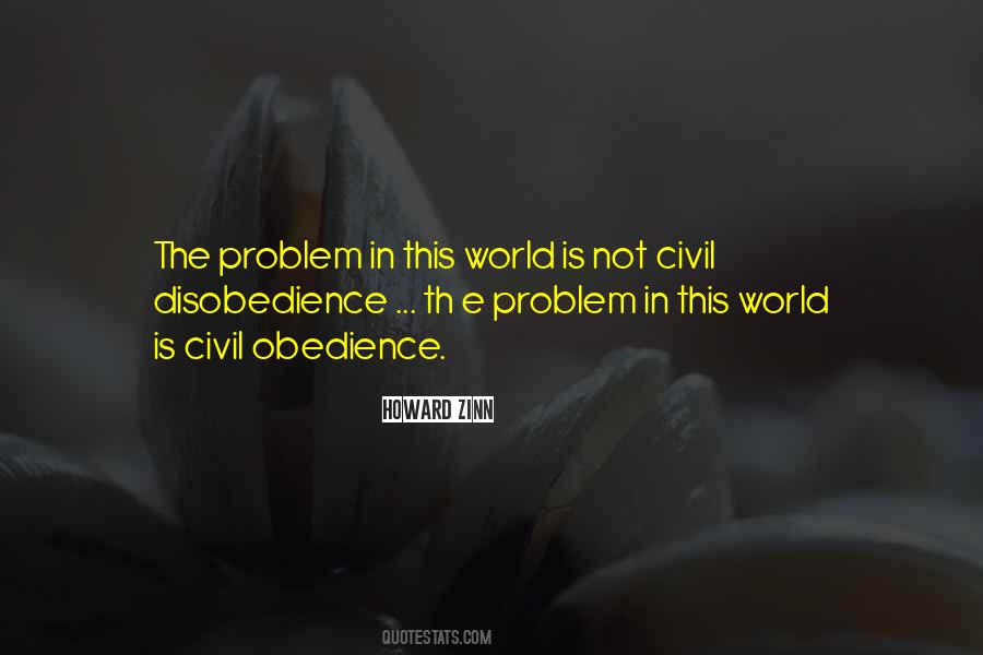 Disobedience And Obedience Quotes #1312170