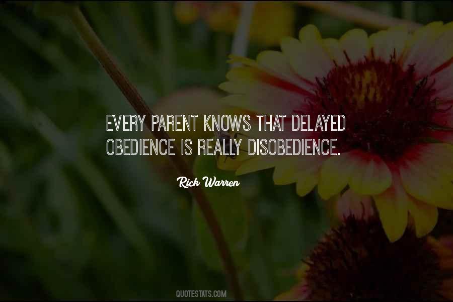 Disobedience And Obedience Quotes #1442115