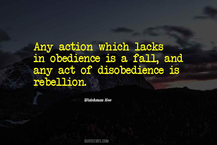 Disobedience And Obedience Quotes #158640