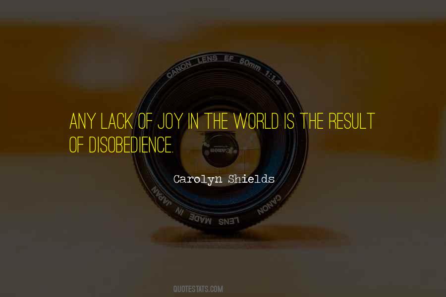 Disobedience And Obedience Quotes #1709648