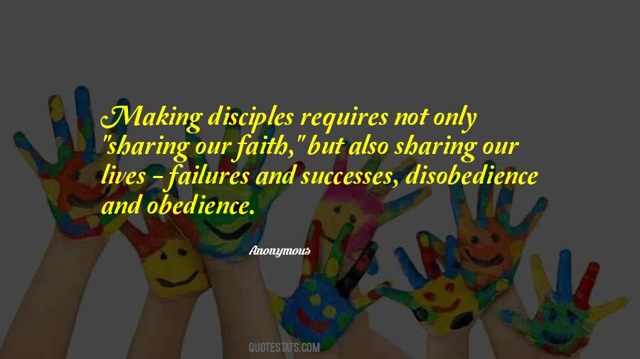 Disobedience And Obedience Quotes #638048