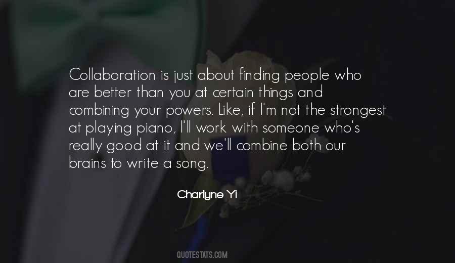 Quotes About Finding A Better Way #632477
