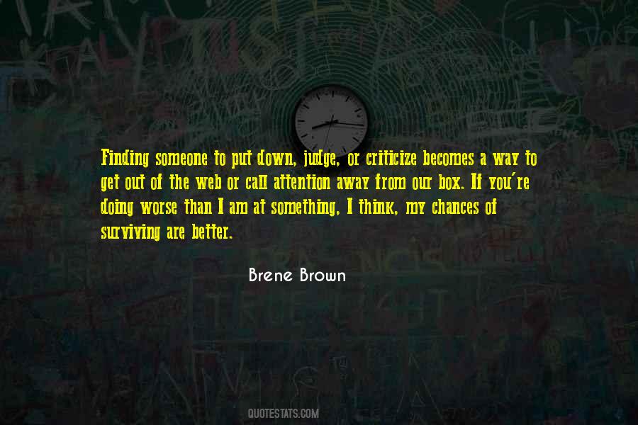 Quotes About Finding A Better Way #798802