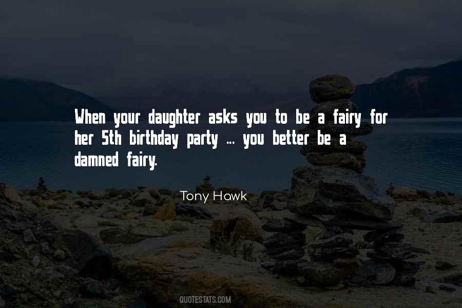 Quotes About 5th Birthday #1746402