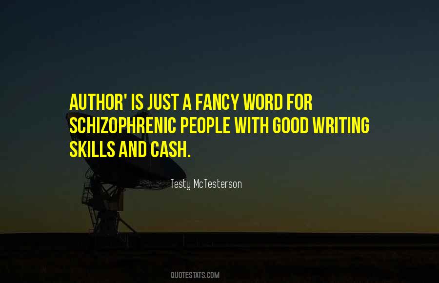 Quotes About Writing Skills #1080235