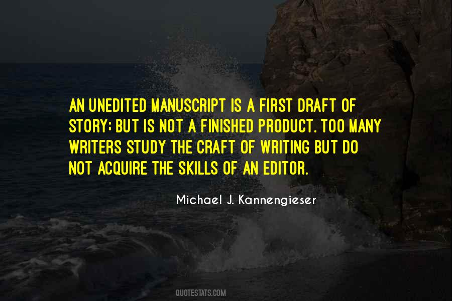 Quotes About Writing Skills #1217061