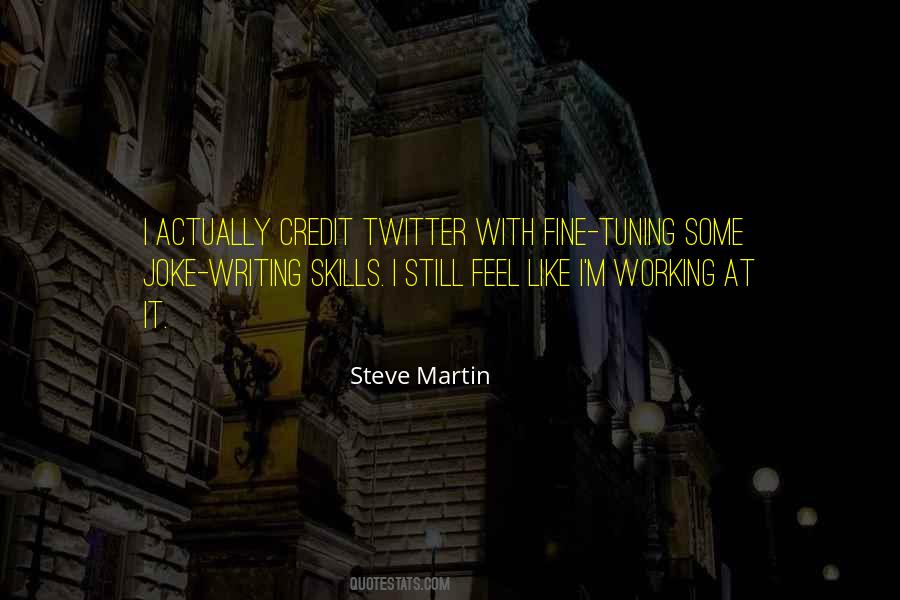 Quotes About Writing Skills #339895