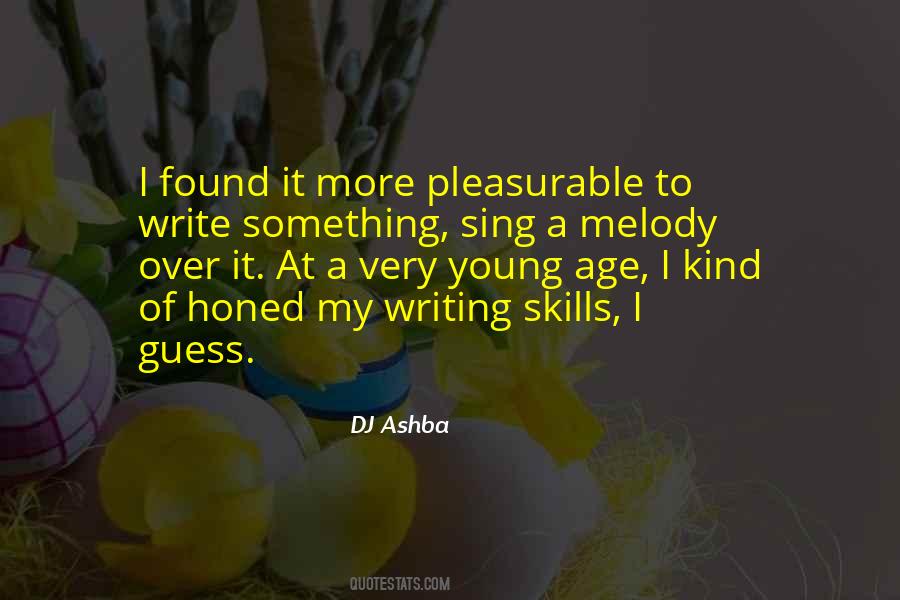 Quotes About Writing Skills #494677