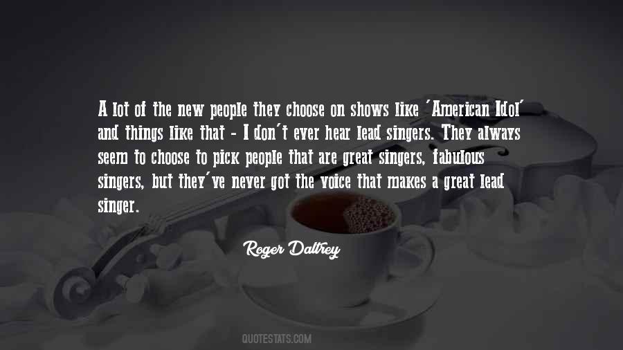 Quotes About A Singer's Voice #1030645