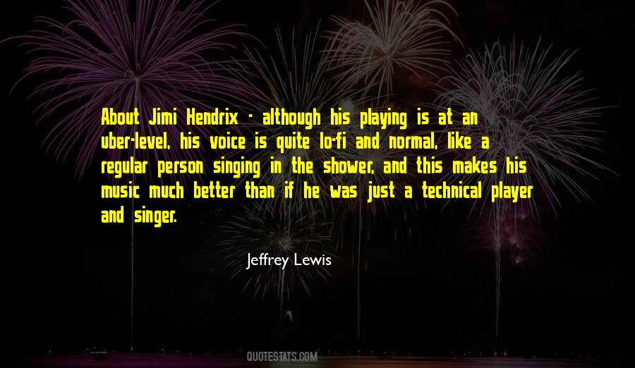 Quotes About A Singer's Voice #1084692