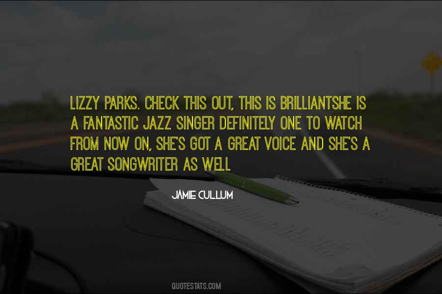 Quotes About A Singer's Voice #1313398