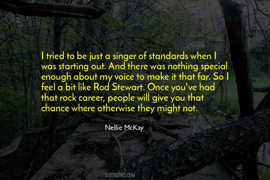Quotes About A Singer's Voice #1462974