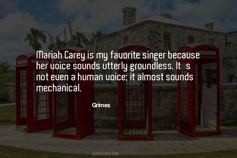 Quotes About A Singer's Voice #1507523