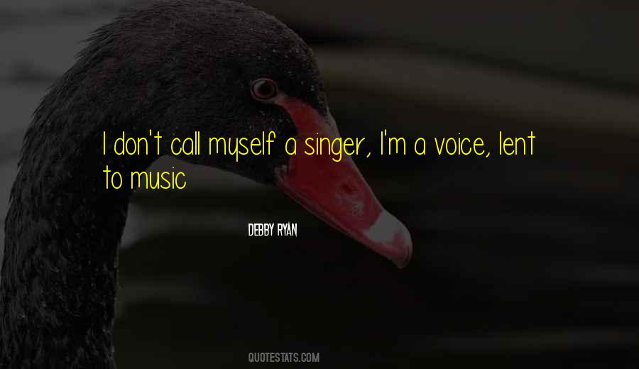 Quotes About A Singer's Voice #1671760