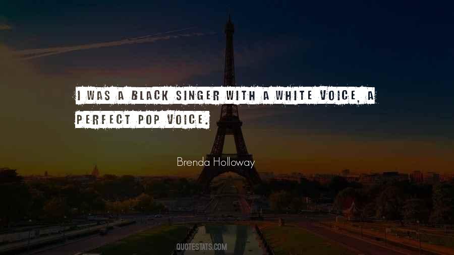 Quotes About A Singer's Voice #629617