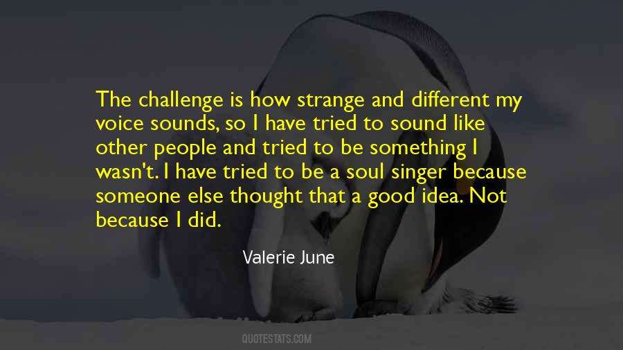 Quotes About A Singer's Voice #901116