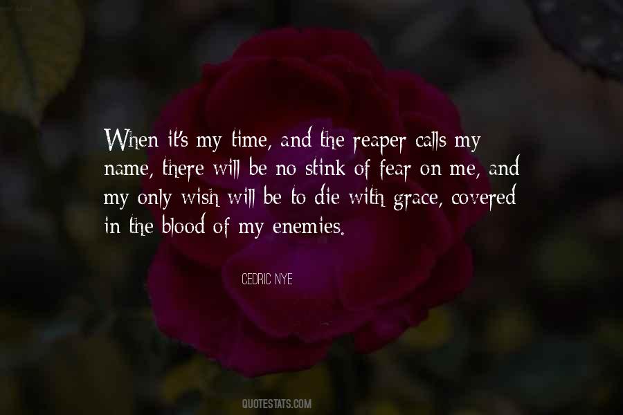 No Time To Die Quotes #1092521